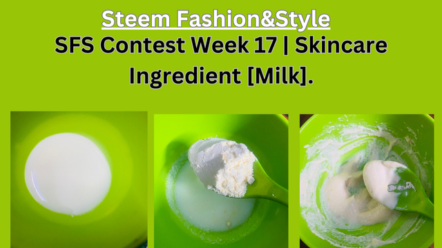SFS Contest Week 17  Skincare Ingredient [Milk]..png
